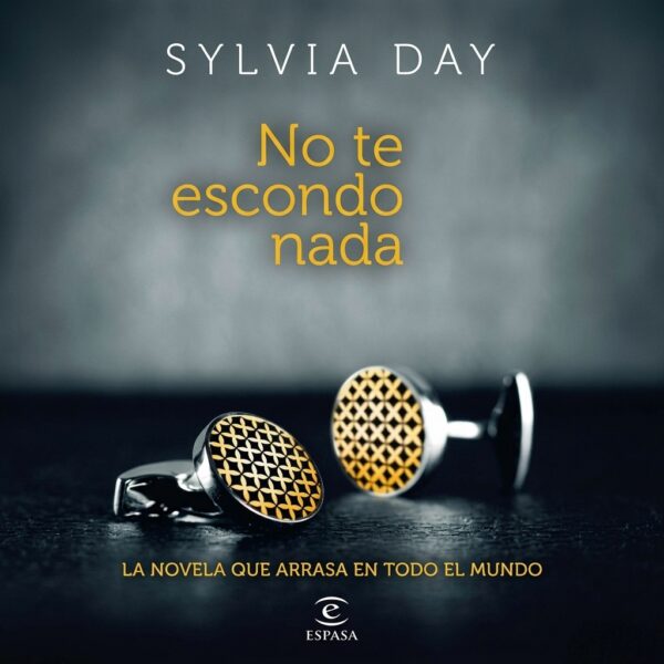 no te escondo nada Libro PDF No Te Escondo Nada de Sylvia Day